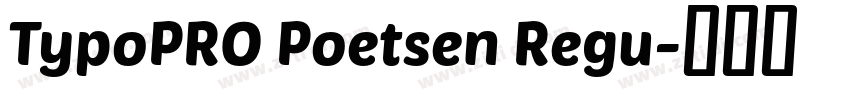 TypoPRO Poetsen Regu字体转换